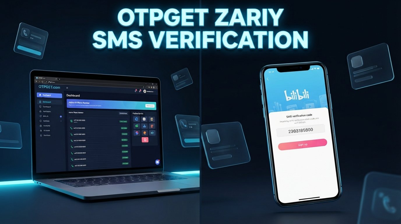 Sign Up for Bilibili Using an OTPGet Number: Step-by-Step
