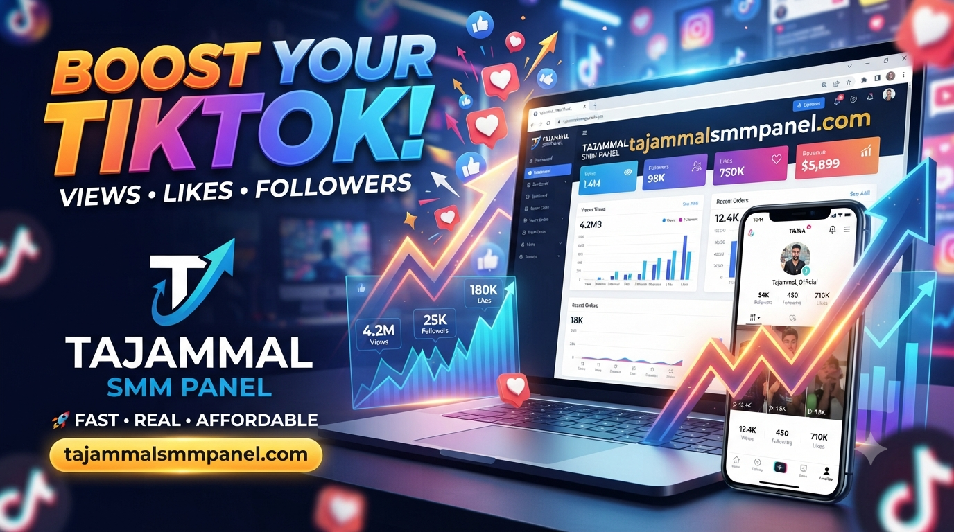 Affordable TikTok Views Service | TAJAMMAL SMM PANEL Official