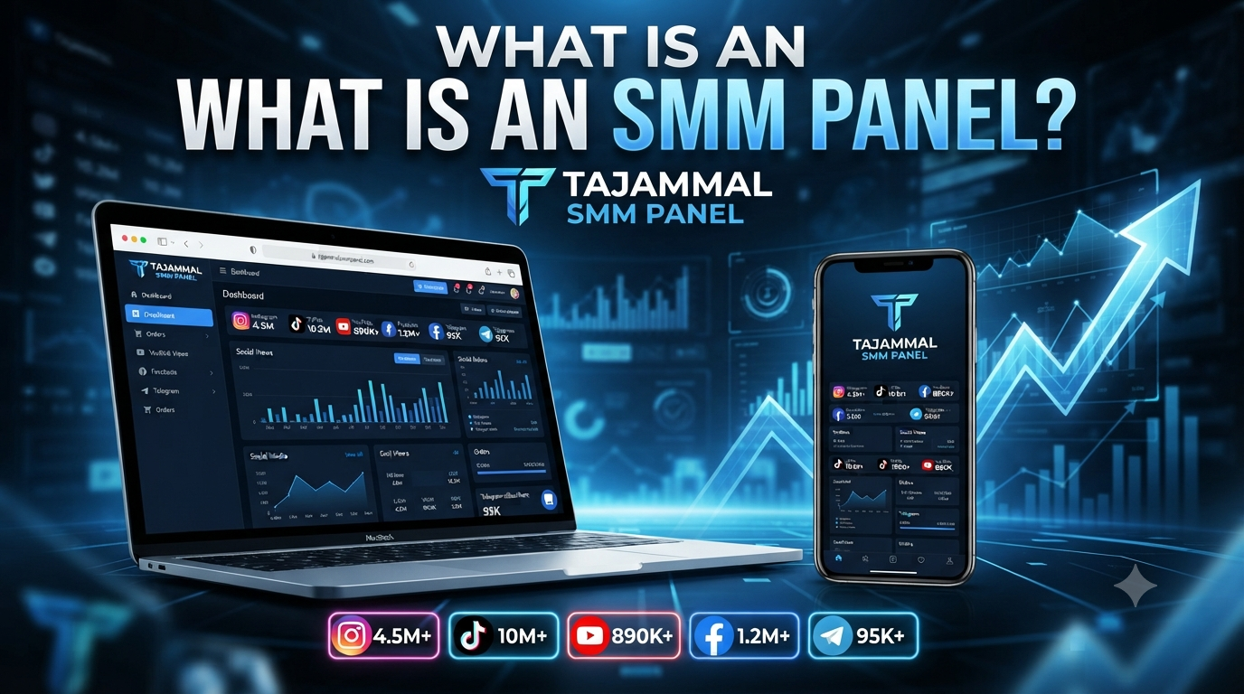 What Is an SMM Panel and How Does It Work? Complete Guide