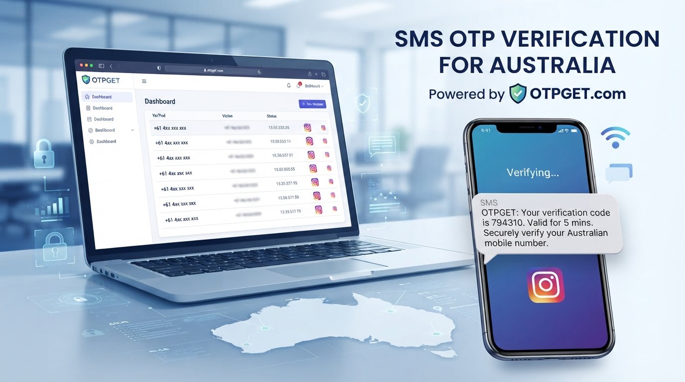 How to Get an Australia Number for Instagram OTP Online | OTPGet