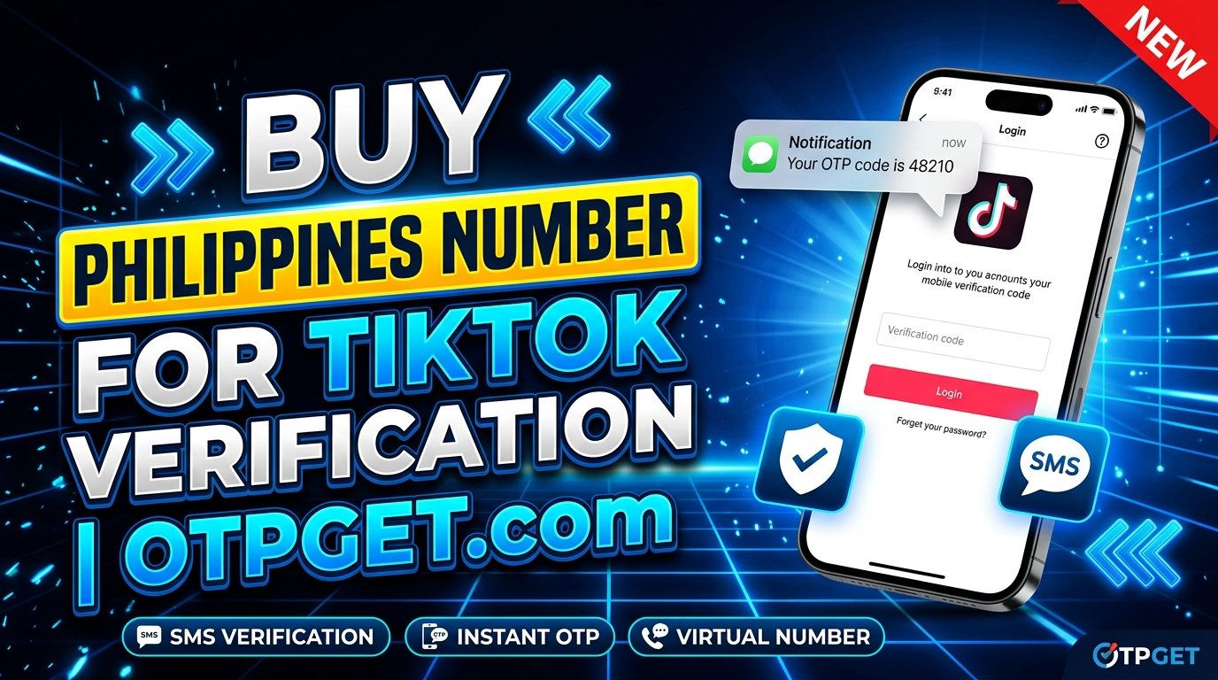 Buy Philippines Number for TikTok Verification | OTPGET