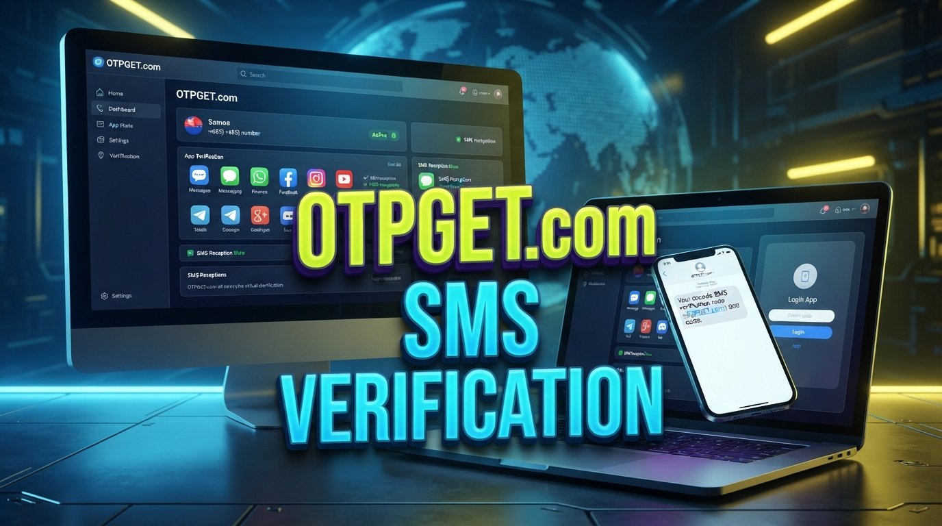 SEO Title: Samoa Number for App Verification: Step-by-Step Help & Tips