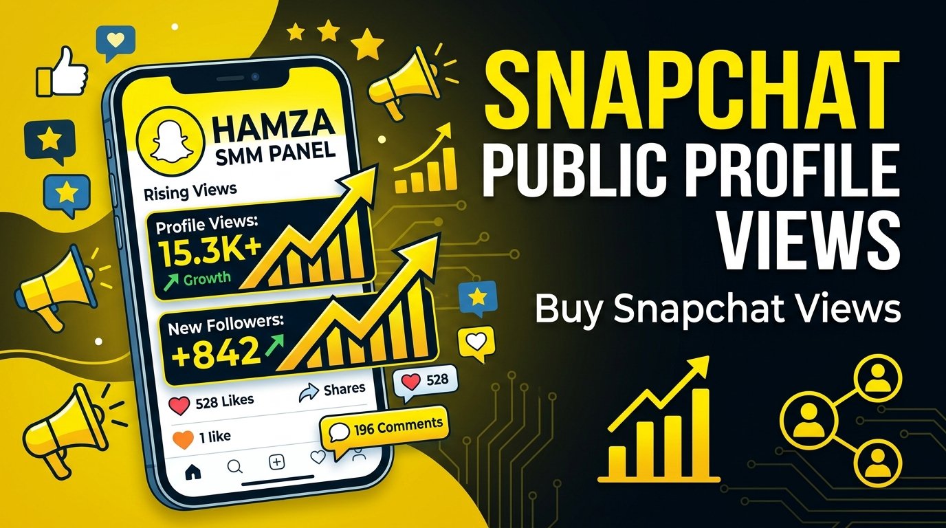Buy Snapchat Public Profile Views | HAMZA SMM PANEL Services