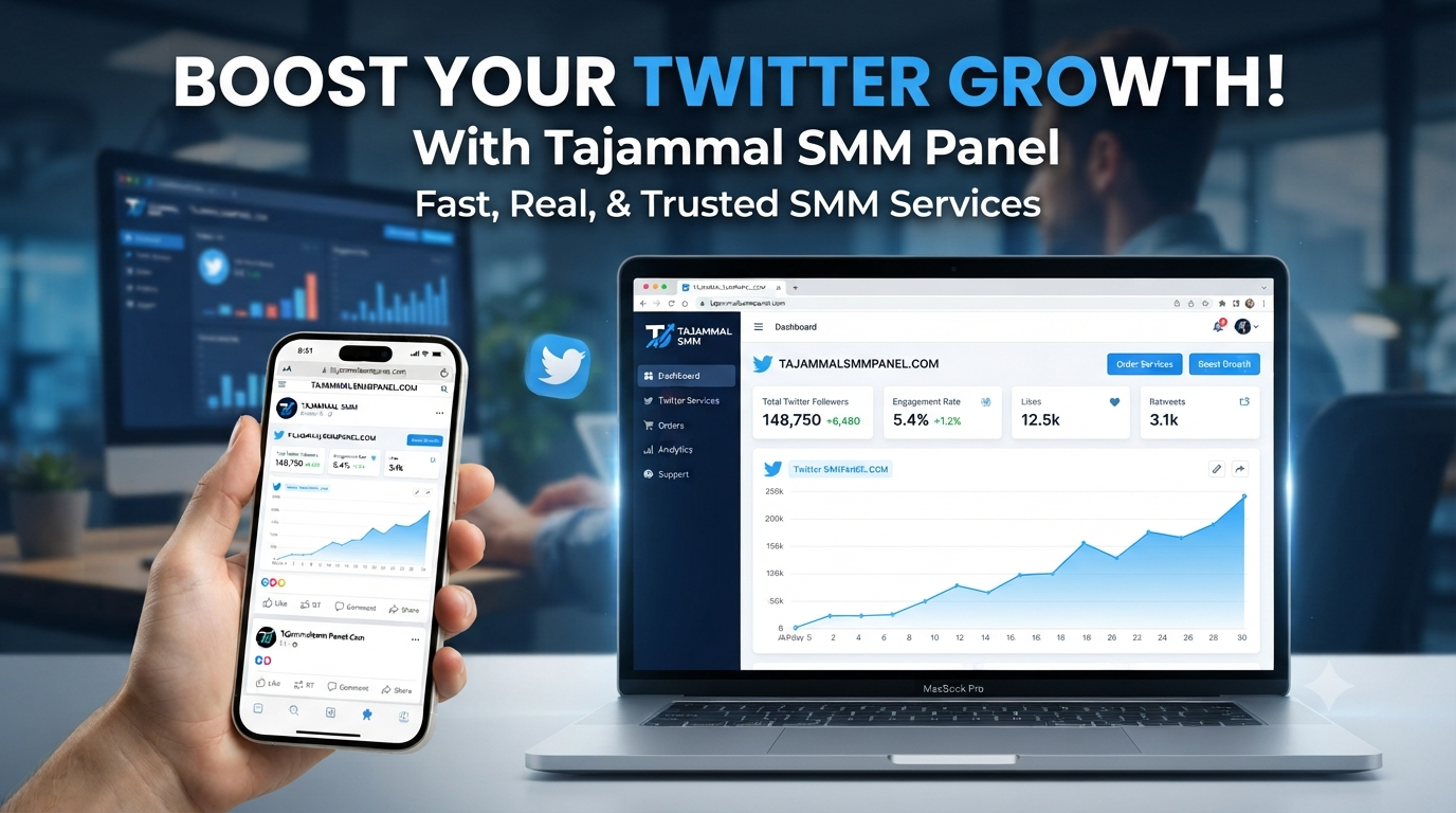 Buy Twitter Followers with TAJAMMAL SMM PANEL for Growth