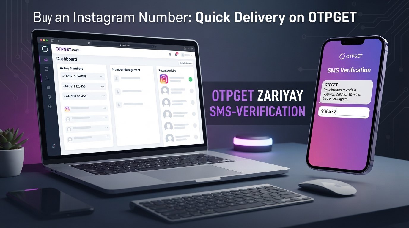 Buy an Instagram Number – Delivery for Verification | OTPGET