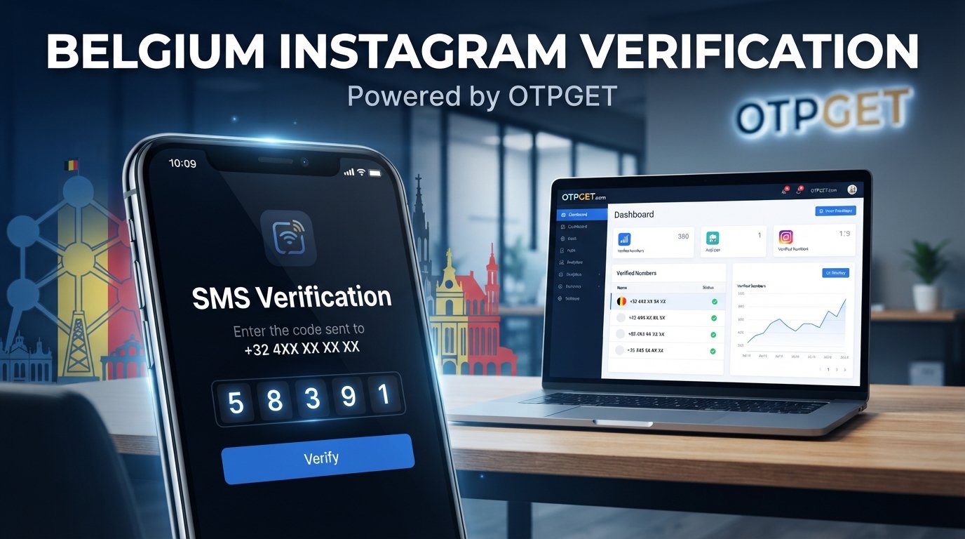 Belgium Instagram Verification Number — OTPGET Guide
