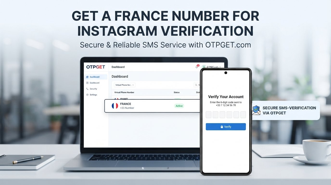Buy France Number for Instagram Verification | OTPGET