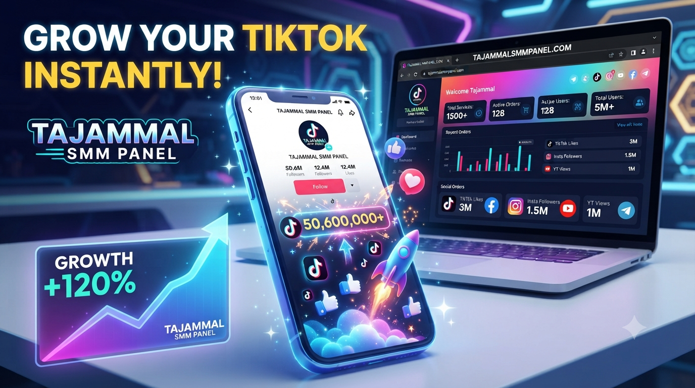 Premium TikTok Followers with TAJAMMAL SMM PANEL