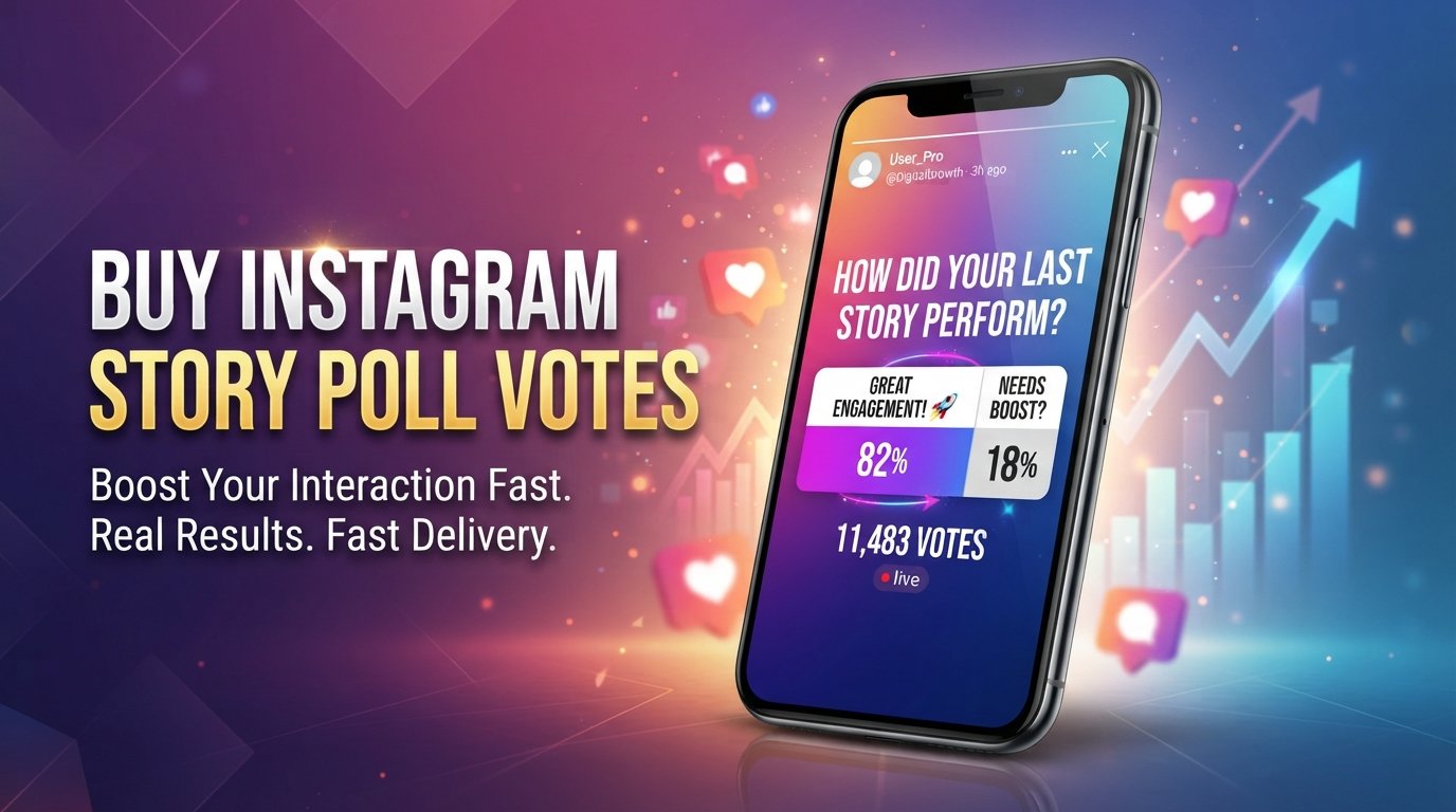 Buy Instagram Story Poll Votes | Boost Story Engagement Naturally