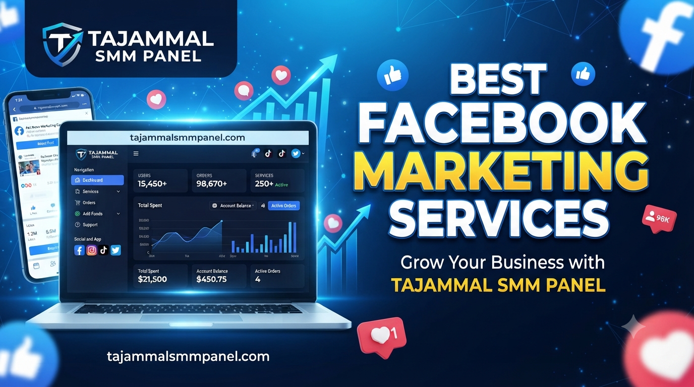 Best Facebook Marketing Services | TAJAMMAL SMM PANEL Growth