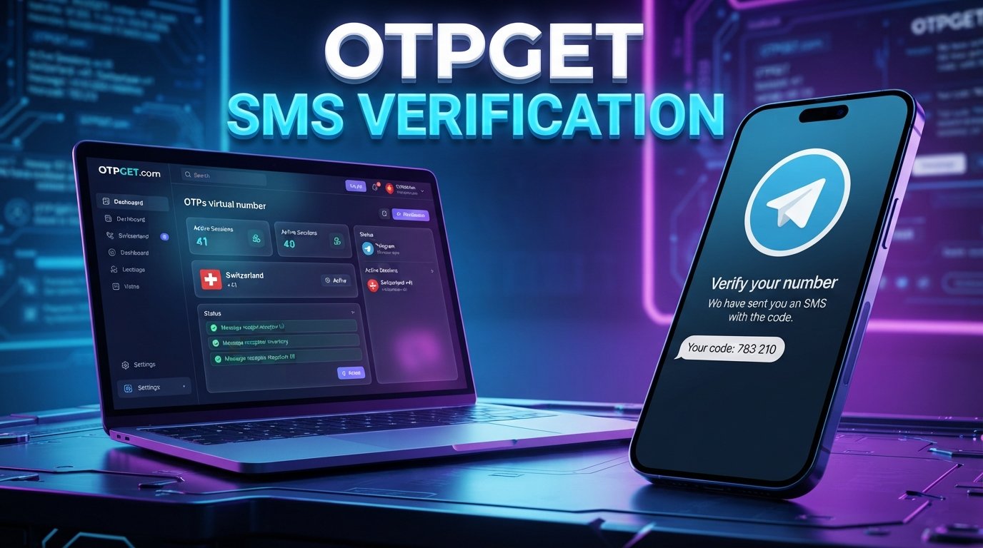 Switzerland Telegram Virtual Number: OTPGET Guide for Users