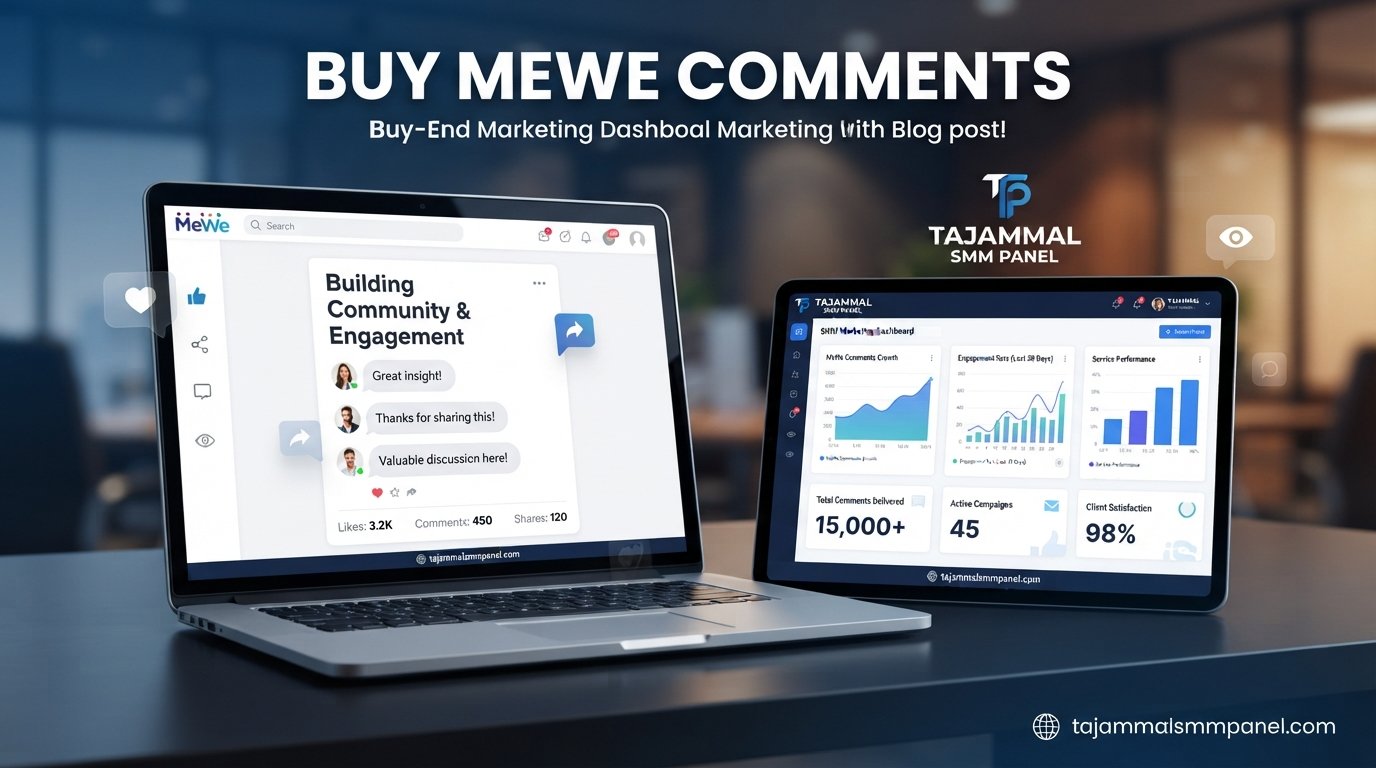 Buy MeWe Comments | TAJAMMAL SMM PANEL Services