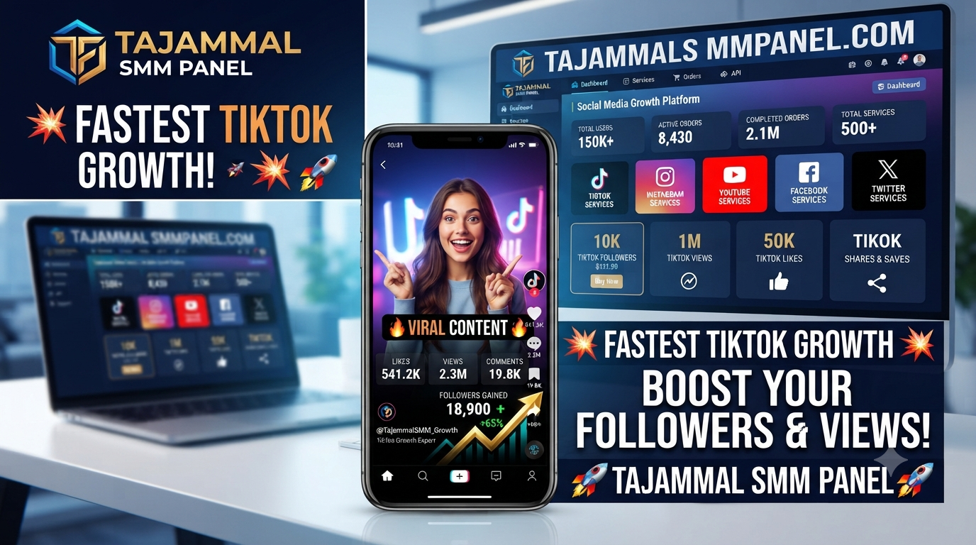 How to Get Viral on TikTok with TAJAMMAL SMM PANEL
