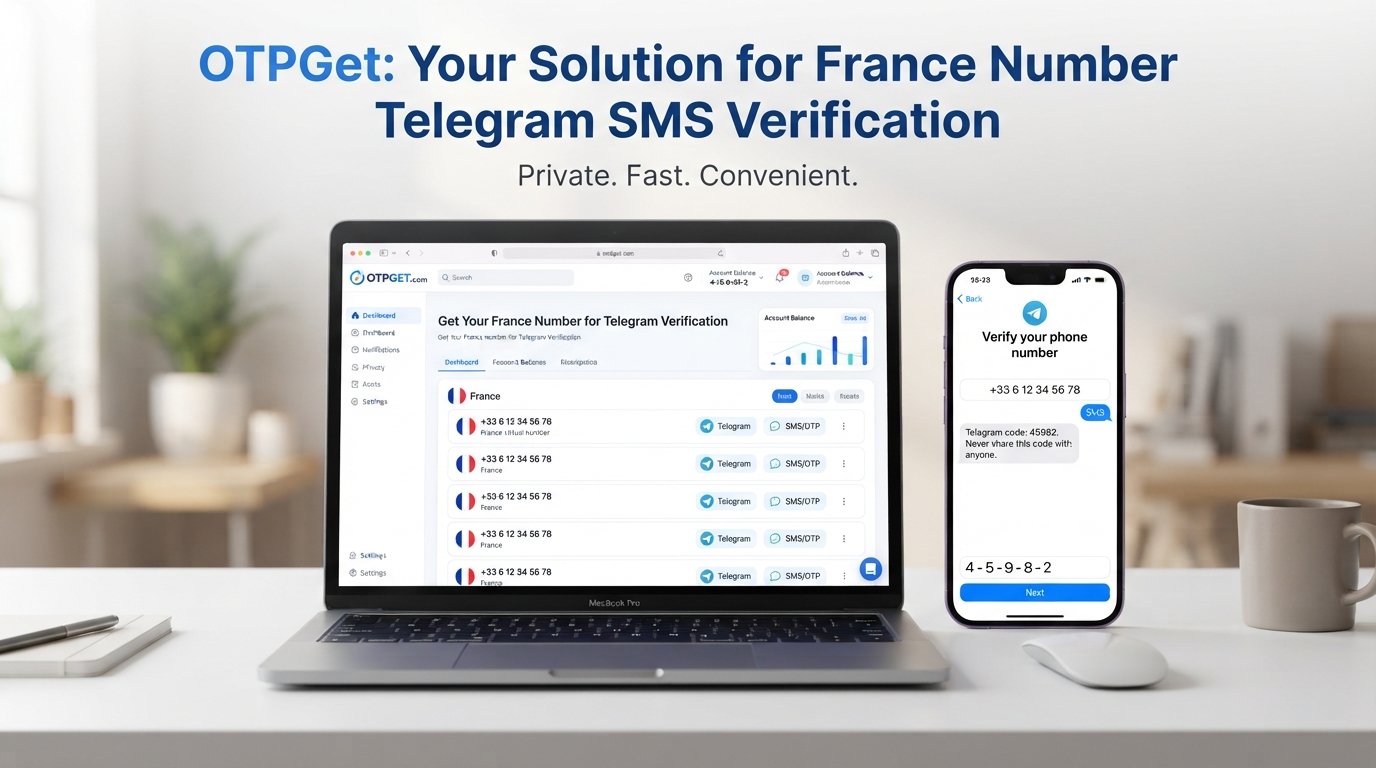 Buy France Number for Telegram Verification — OTPGet