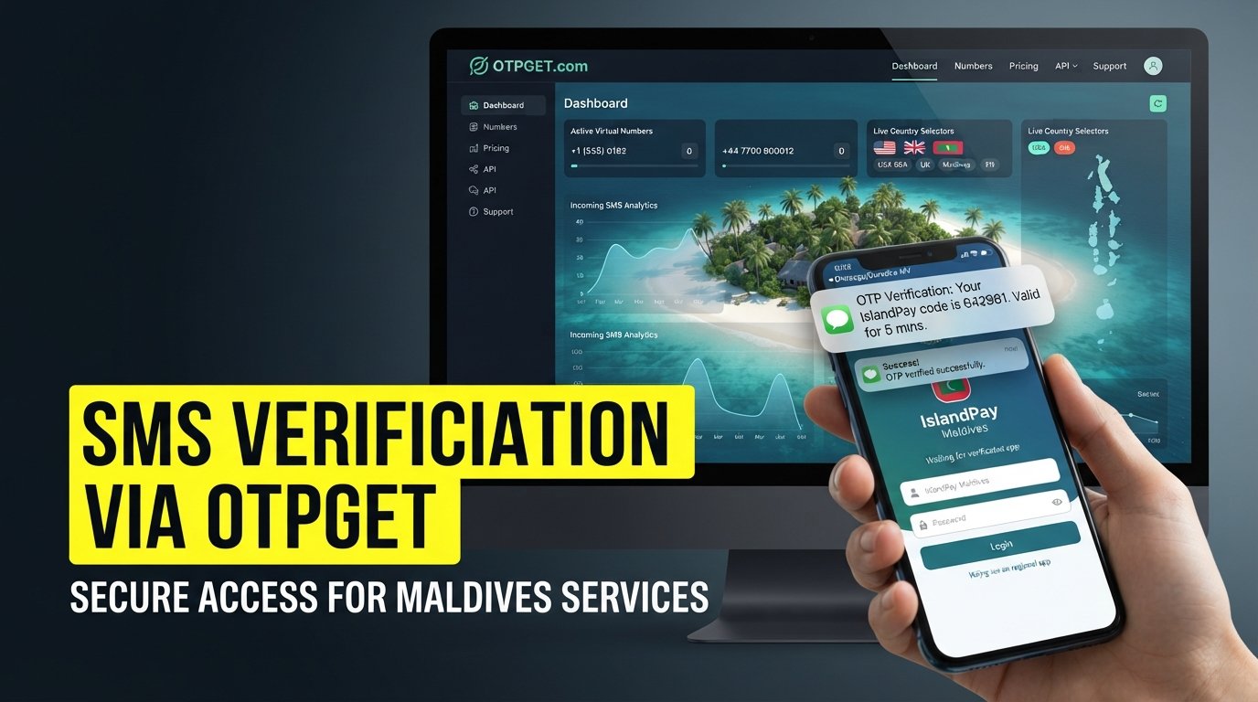 Buy Maldives WhatsApp Number — OTPGET Guide for Verification