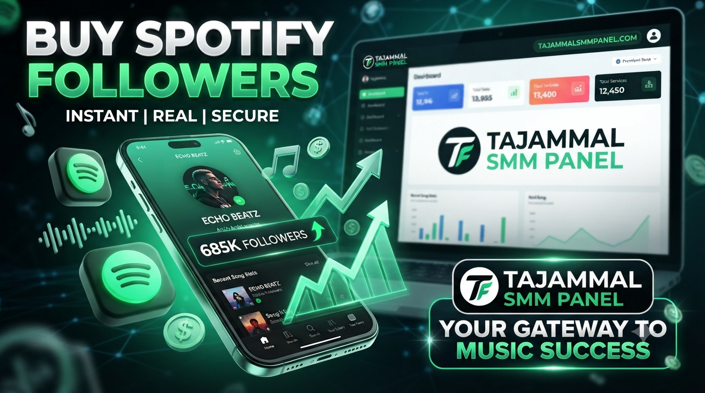 Buy Spotify Followers with TAJAMMAL SMM PANEL