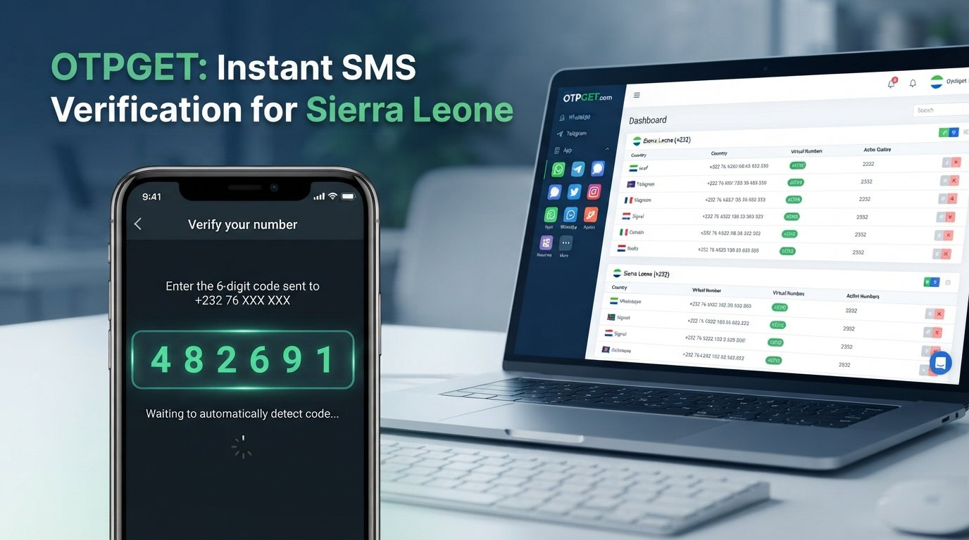 How to Get a Sierra Leone Number for WhatsApp with OTPGET Online