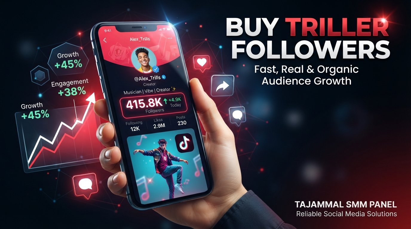 Buy Triller Followers | TAJAMMAL SMM PANEL