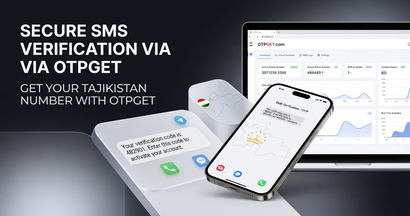 How to Get Tajikistan Number for WhatsApp Verification | OTPGet