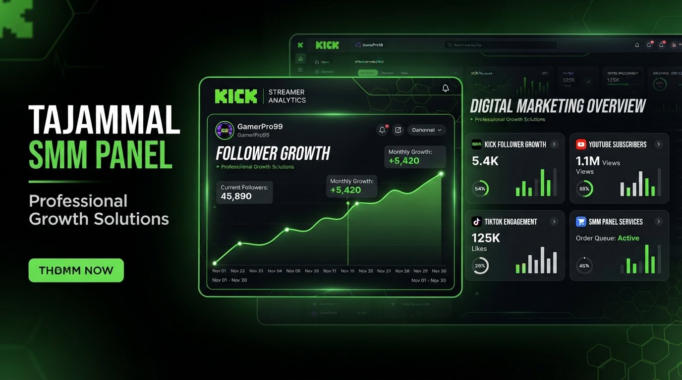 Buy Kick Followers | TAJAMMAL SMM PANEL for Kick Growth Tools