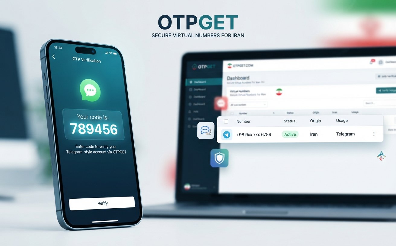 OTPGET Iran Number for Telegram: Review, Guide & Tips Online