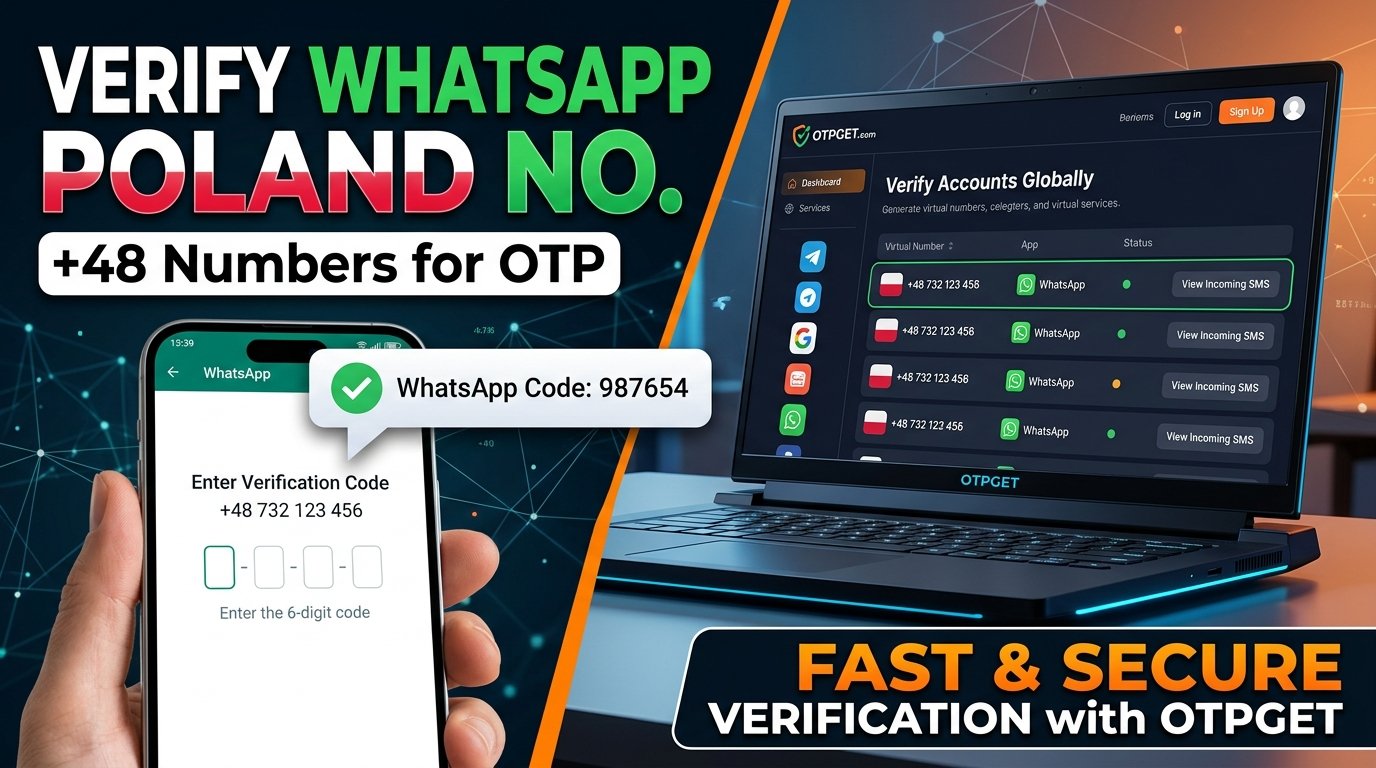 How to Verify WhatsApp With a Poland Number Online | OTPGET Guide