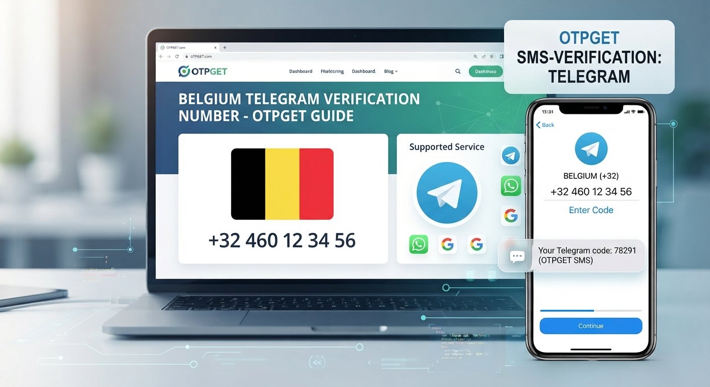 Belgium Telegram Verification Number: OTPGET Guide Online