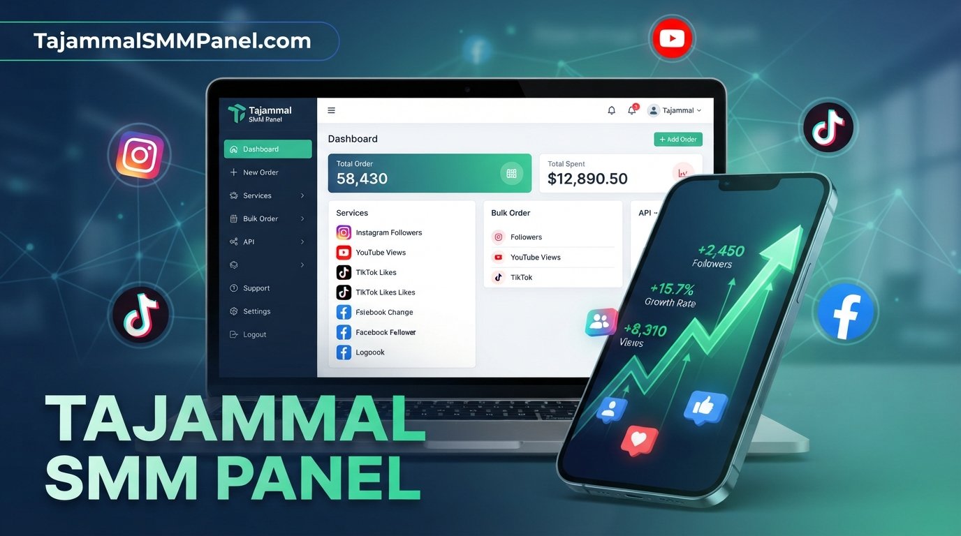 Best SMM Panel for Resellers | TAJAMMAL SMM PANEL