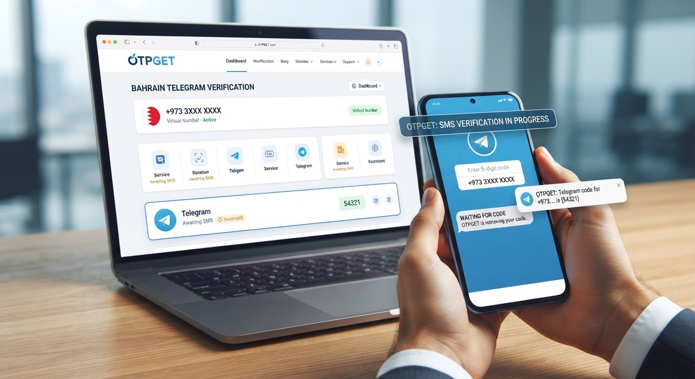 Bahrain Telegram Verification Number — Complete OTPGET Guide