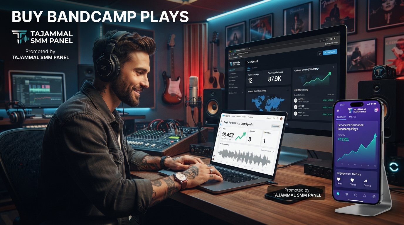 Buy Bandcamp Plays | TAJAMMAL SMM PANEL Music Promotion Guide