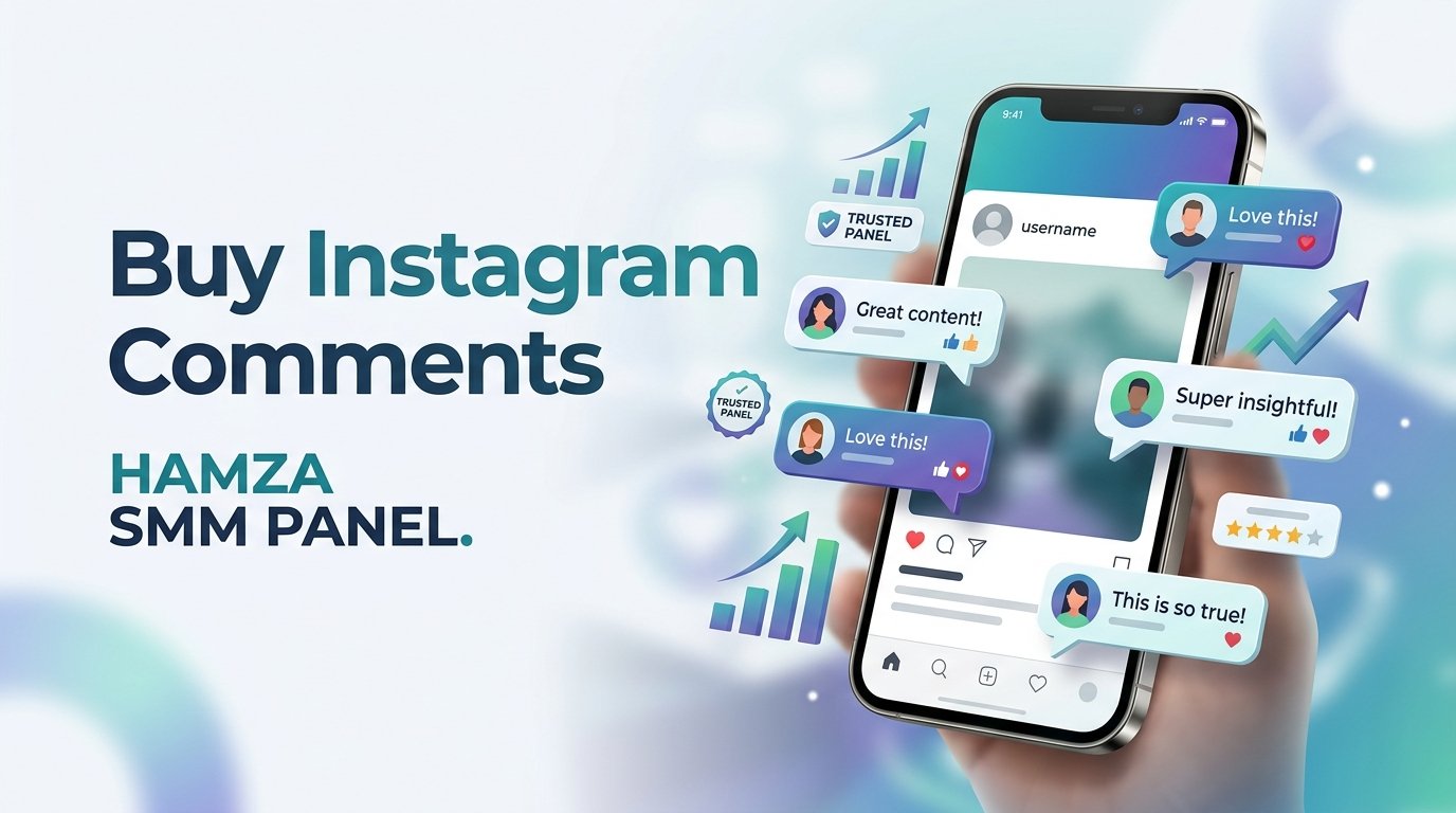 Buy Instagram Comments with HAMZA SMM PANEL | Easy & Affordable