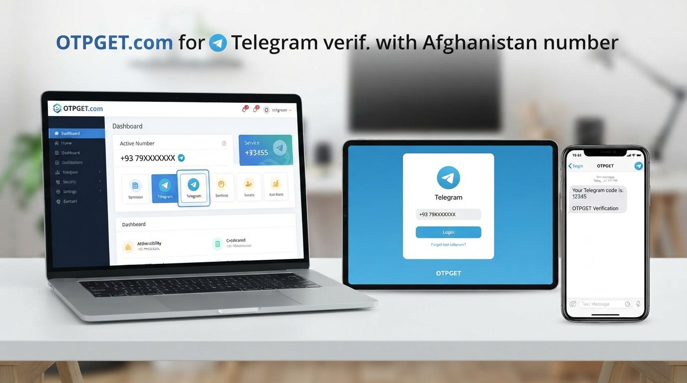 Afghanistan Telegram Verification Number: OTPGET Guide