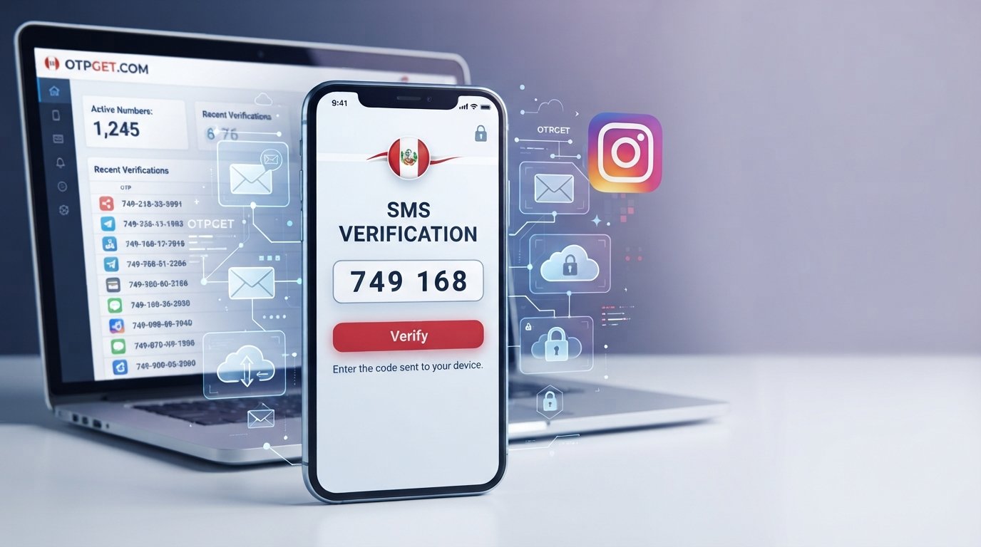 How to Get Peru Number for Instagram OTP — OTPGet