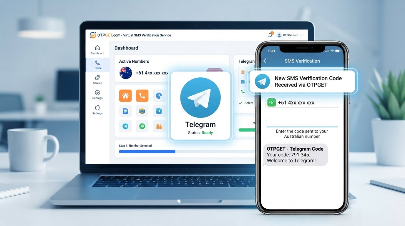 Buy Australia Number for Telegram Verification | OTPGet Guide