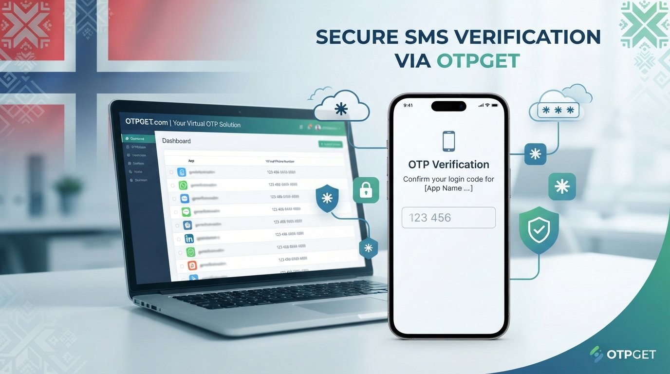 Norway WhatsApp Verification Number: Complete Guide with OTPGET