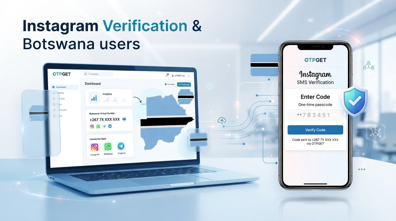Botswana Instagram Verification Number: OTPGET Complete Guide