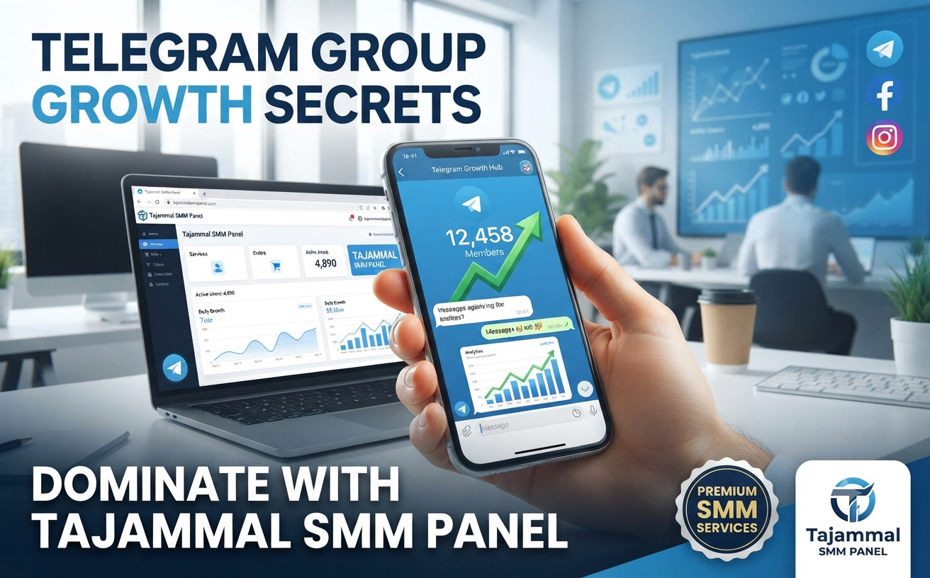 Best Telegram Group Members - TAJAMMAL SMM PANEL