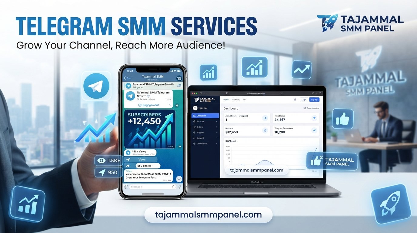 Best Telegram Marketing Services | TAJAMMAL SMM PANEL