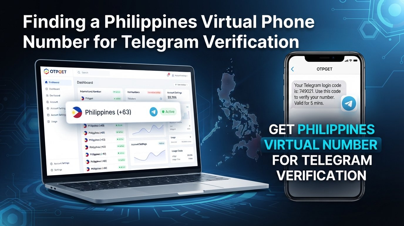 Cheapest Philippines Number for Telegram — OTPGet Made Easy