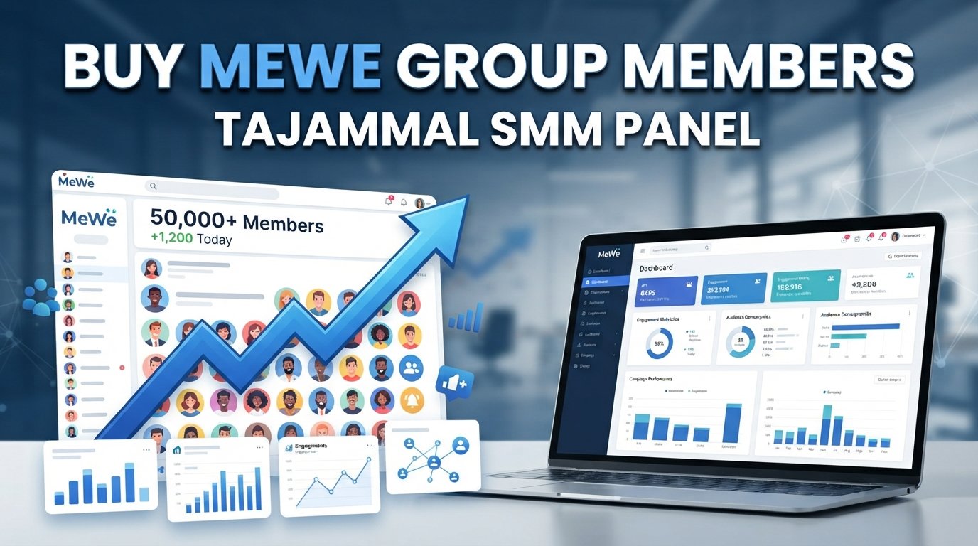 Buy MeWe Group Members | Grow Your Community with TAJAMMAL SMM