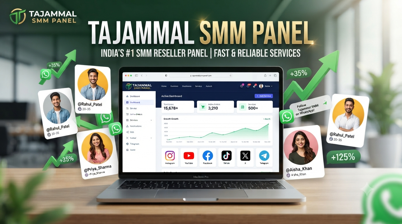 TAJAMMAL SMM PANEL | WhatsApp Channel Members India HQ