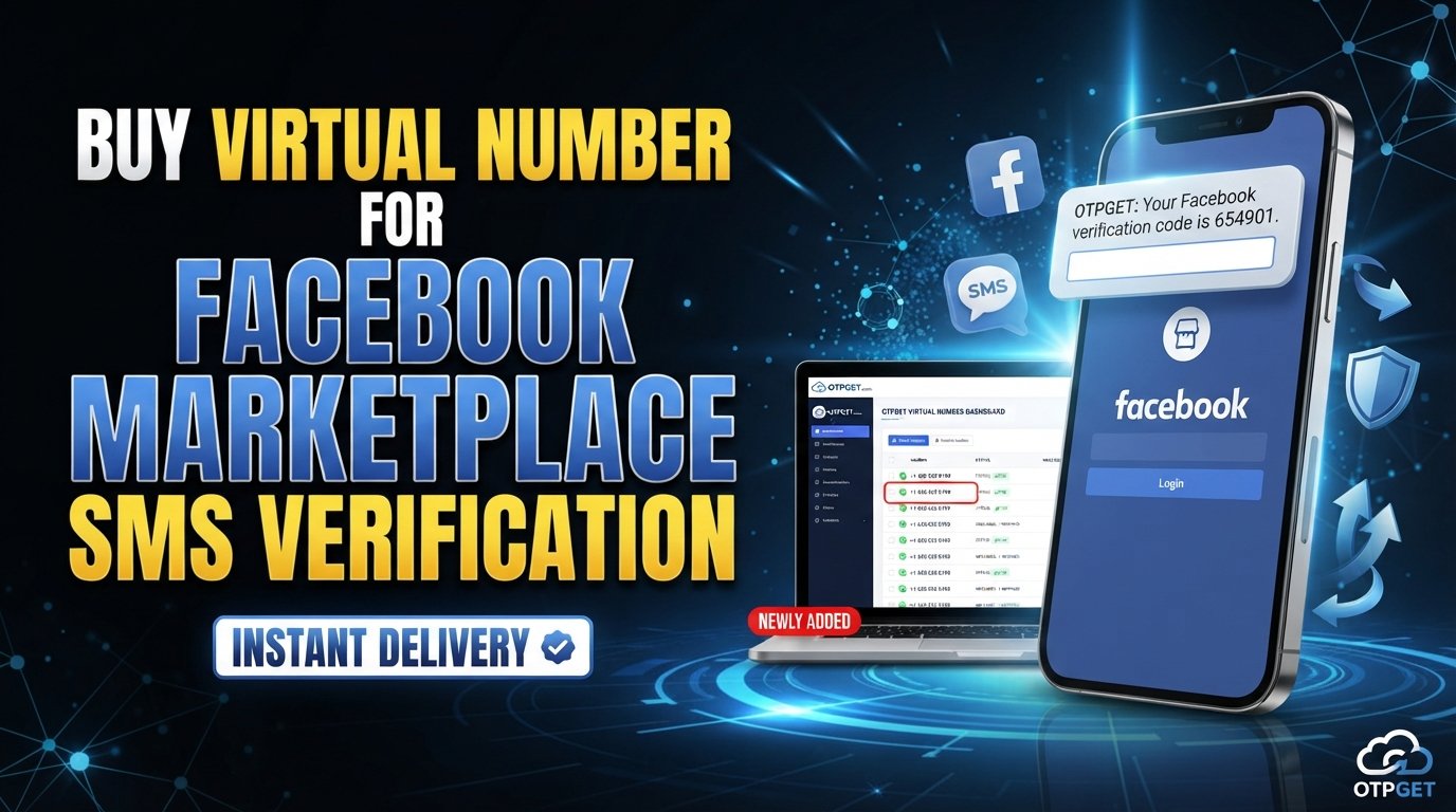 Buy Virtual Number for Facebook Marketplace SMS Verification