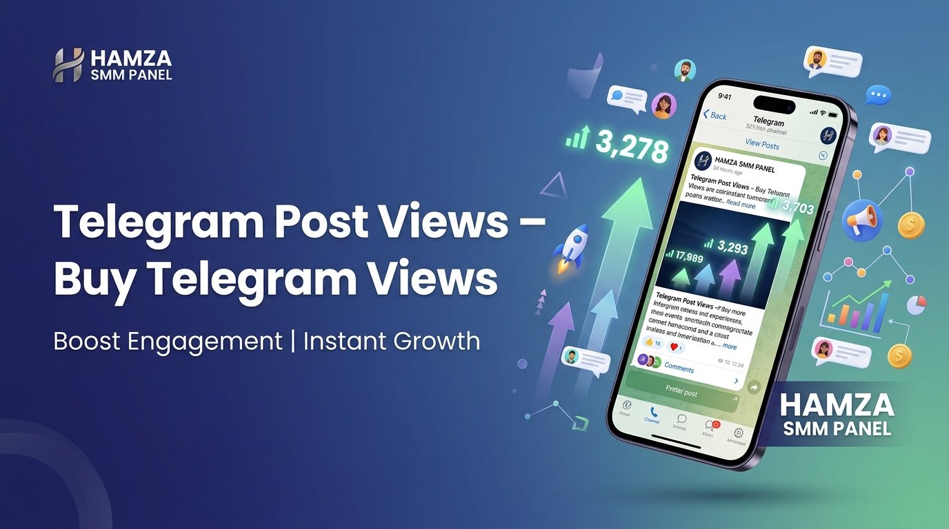 Buy Telegram Post Views – Affordable Telegram Views Service