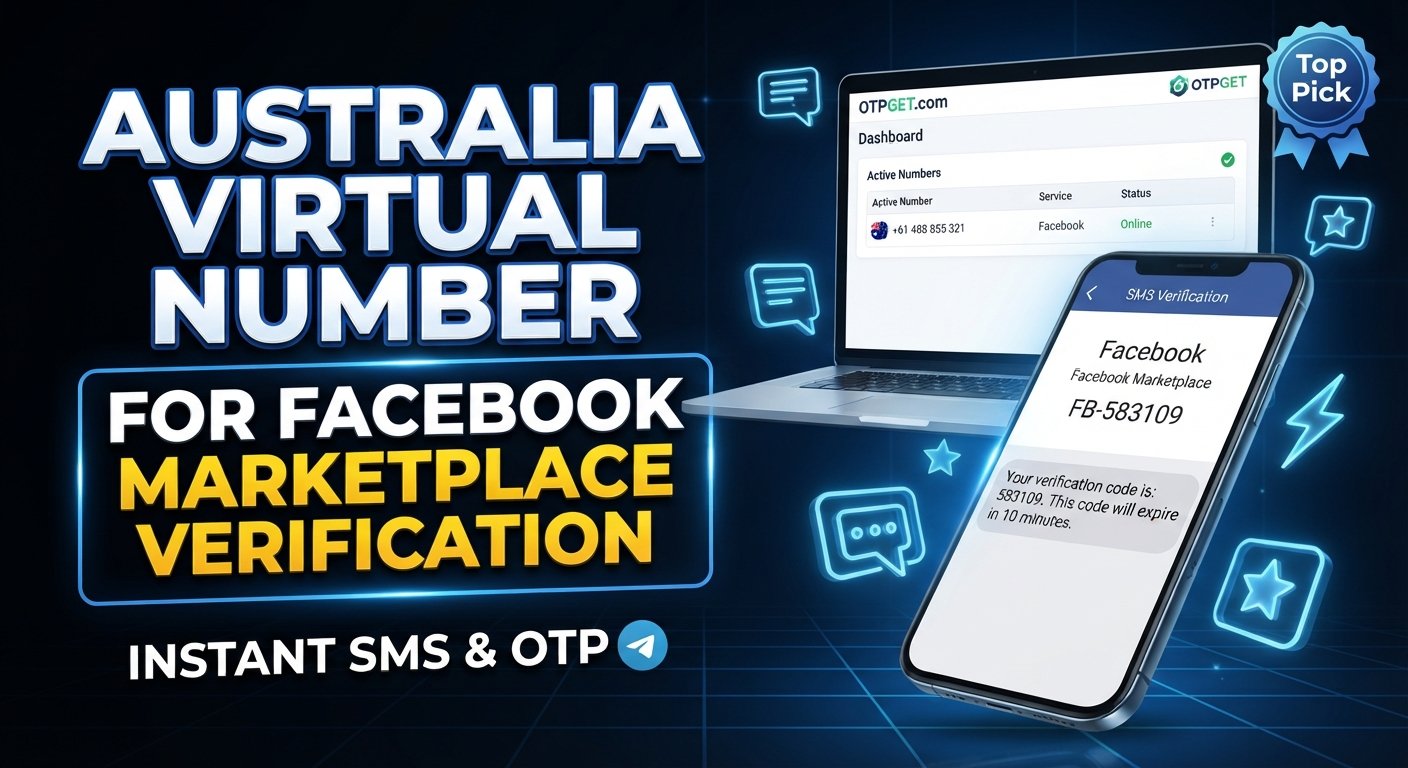 Australia Virtual Number for Facebook Marketplace Verification