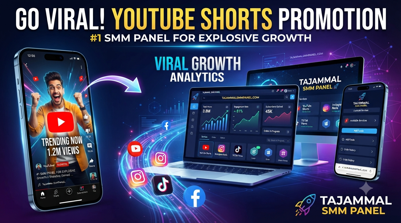 YouTube Shorts Promotion with TAJAMMAL SMM PANEL