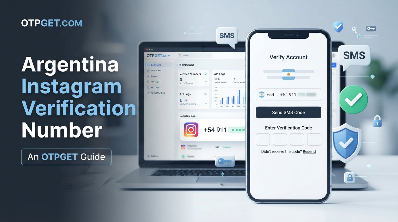 Argentina Instagram Verification Number: Complete OTPGET Guide