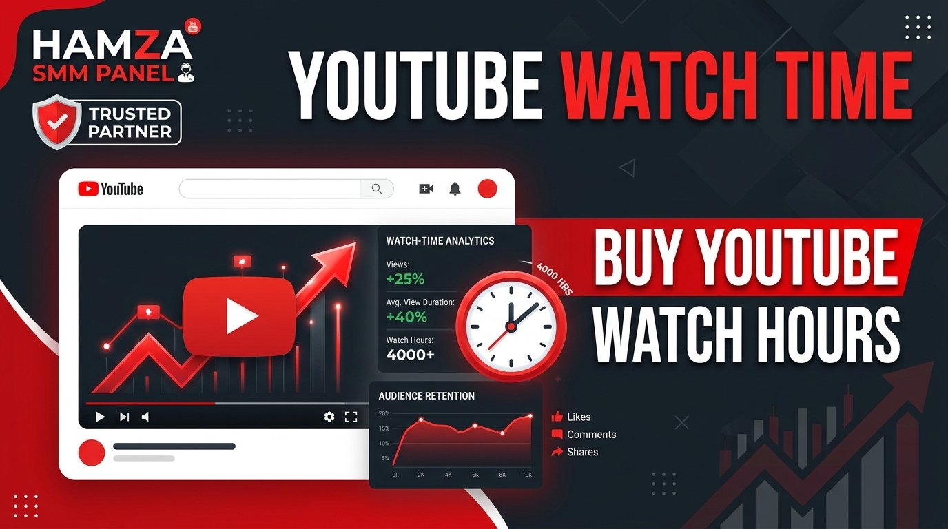 YouTube Watch Time – Buy YouTube Watch Hours Easily