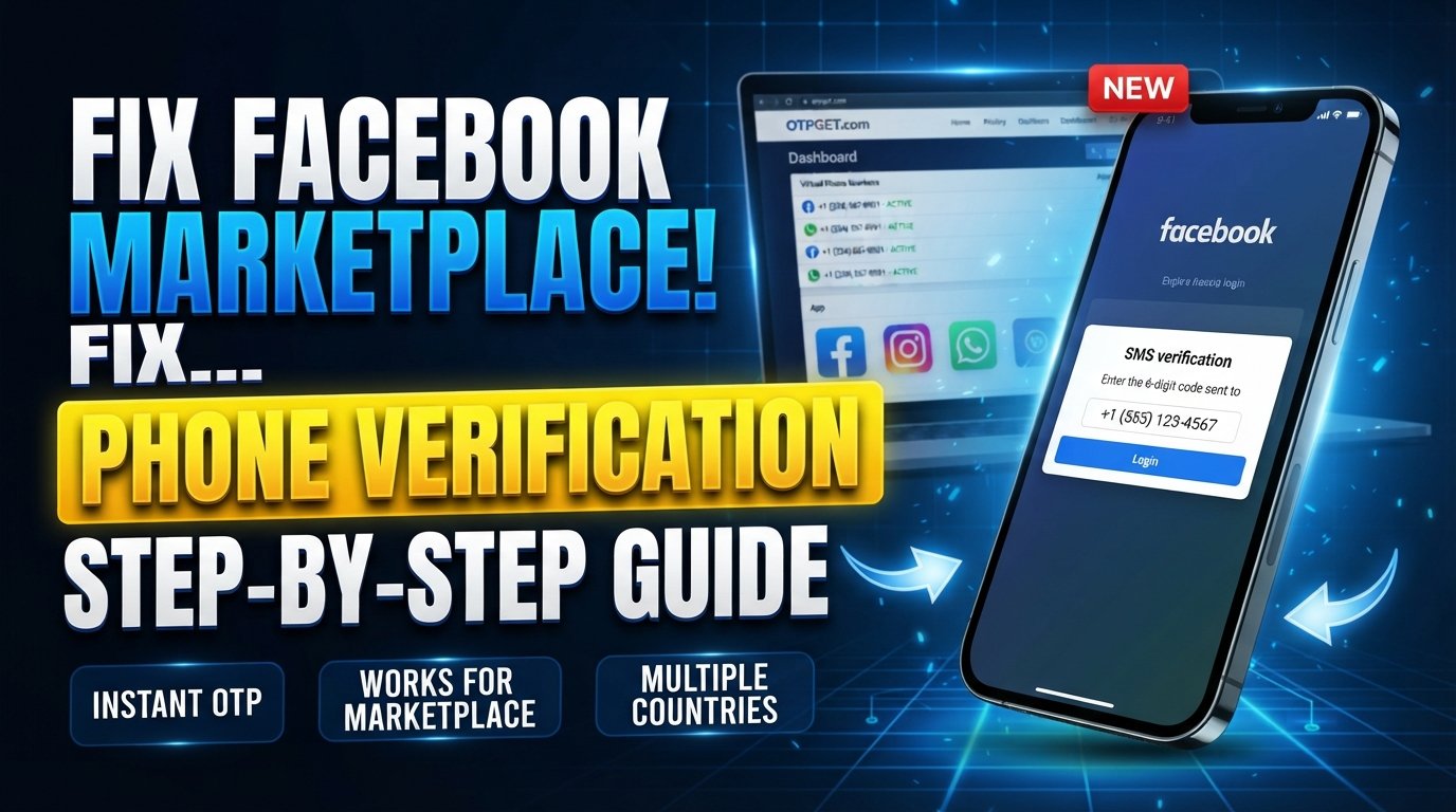 Facebook Marketplace Phone Number Verification: Steps & Tips