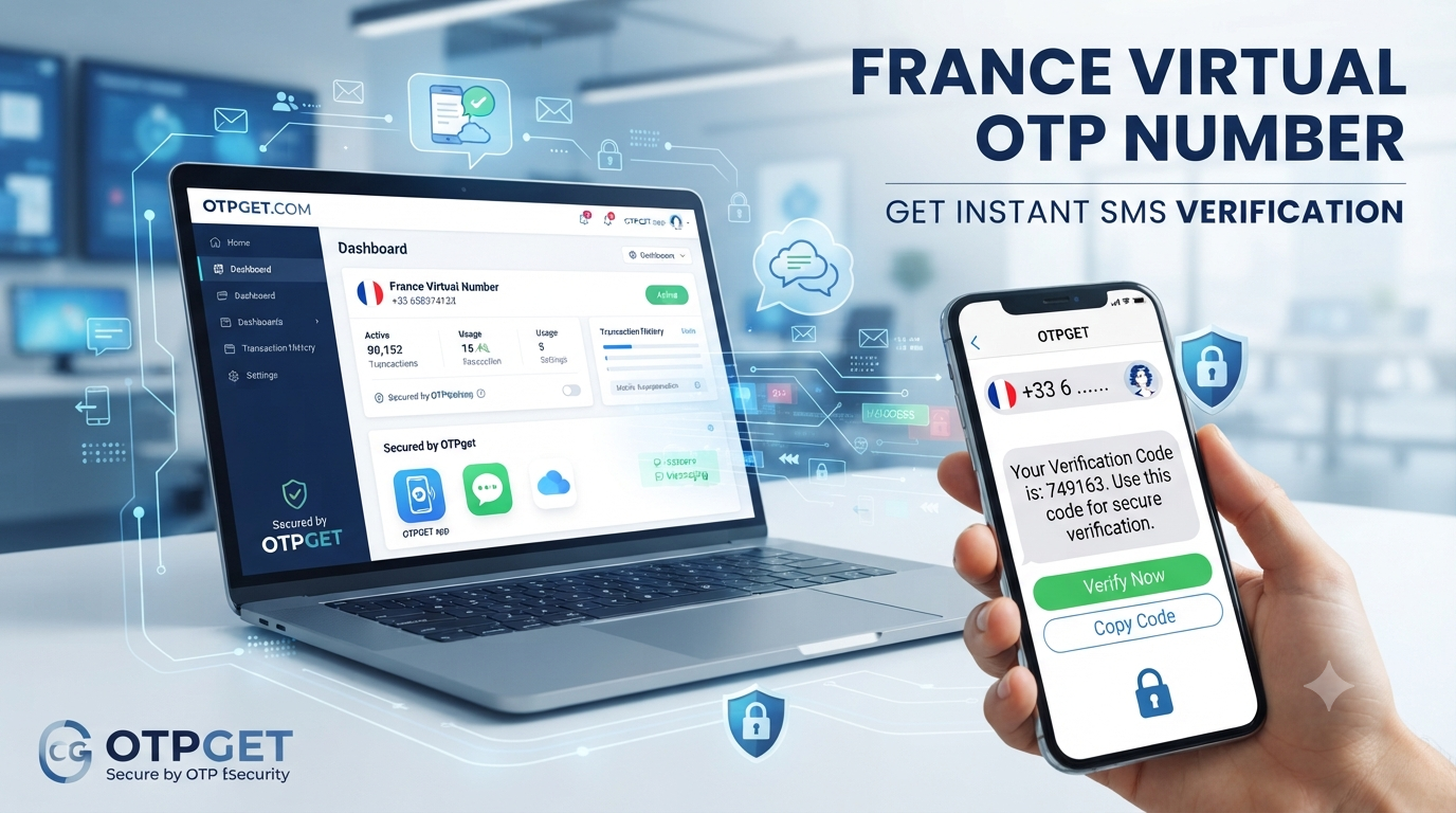 France Virtual OTP Number — Best Paid Options for Secure SMS